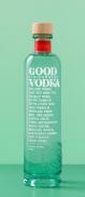 Good Liquorworks - Vodka 0 (750)